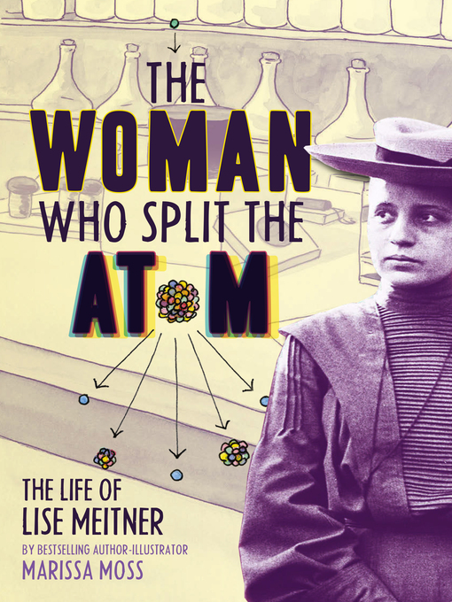 Cover of The Woman Who Split the Atom